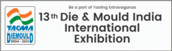 13th DIE  MOULD INDIA INTERNATIONAL EXHIBITION